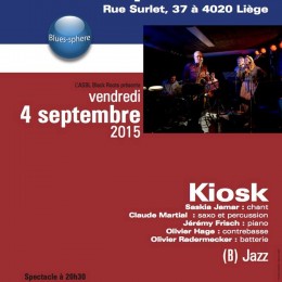 Kiosk en concert au Blues Sphere le 4 sept 2015